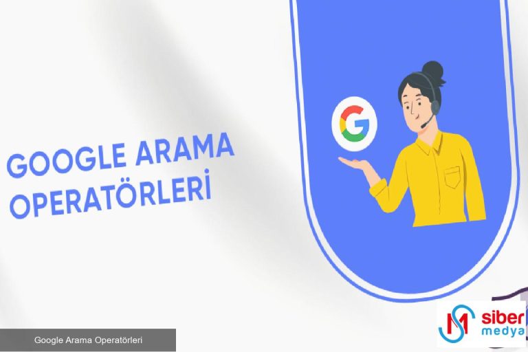 Google Arama Operatörleri 