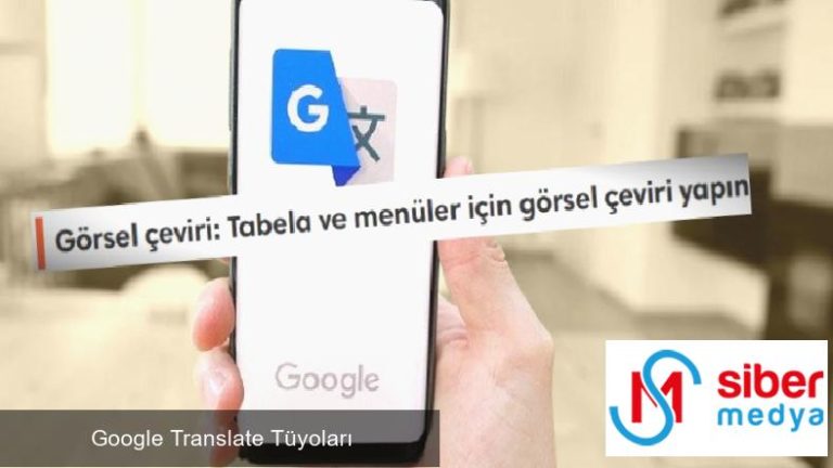 Google Translate Tüyoları