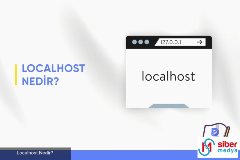 Localhost Nedir?  