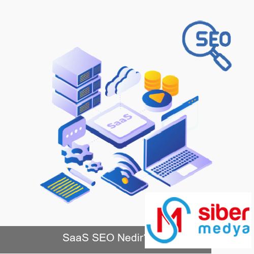 SaaS SEO Nedir?