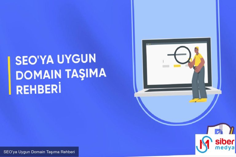 SEO’ya Uygun Domain Taşıma Rehberi 