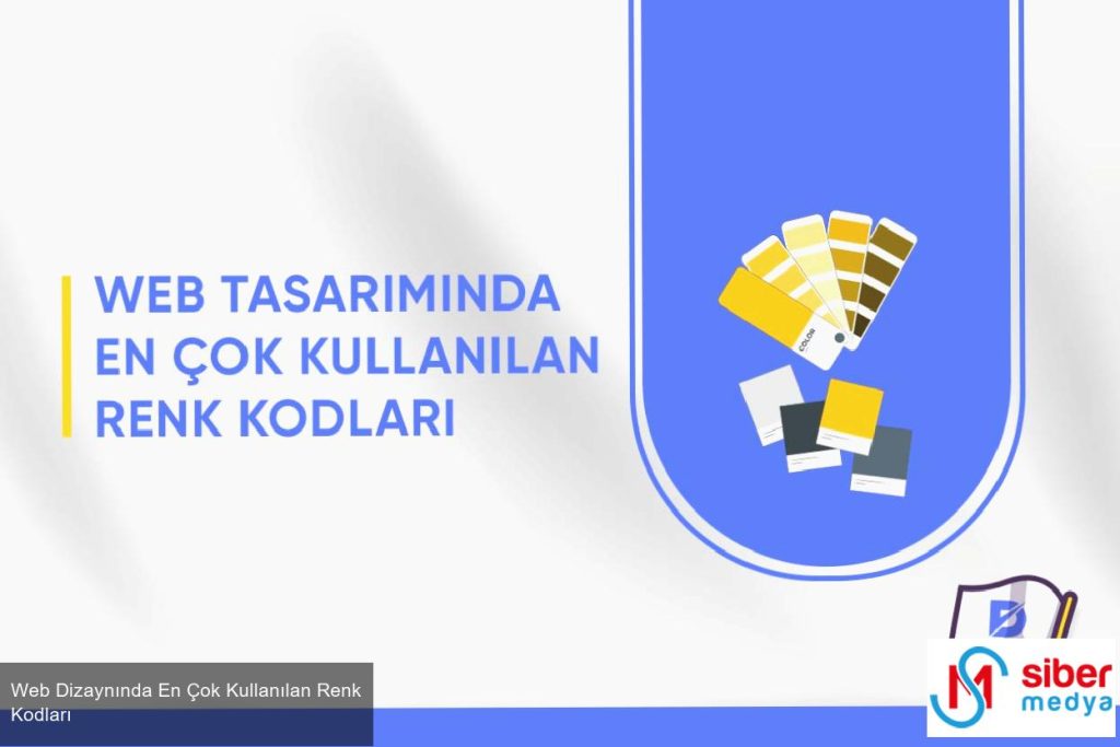 Web Dizaynında En Çok Kullanılan Renk Kodları  