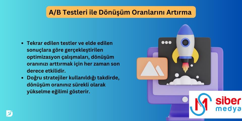 A/B tesleri ile web tasarım ve dönüşüm oranları artırma