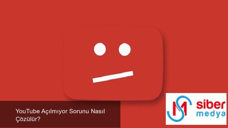 YouTube Açılmıyor Sorunu Nasıl Çözülür?